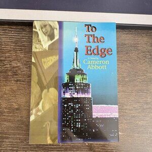 To The Edge Cameron Abbott Lesbian Mystery Romance Harrington Blue Softcover
